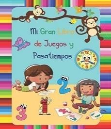 Mi gran libro de juegos y pasatiempos: Cuaderno de actividades Para niños  preescolar a partir de 4 años | Libro de actividades para niños pequeños  (Spanish Edition): Perfecta, Infancia: 9798642479223: Amazon.com: Books